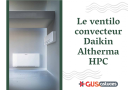 Qu’est qu’un ventilo convecteur ?
